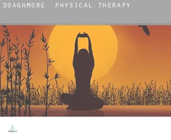 Doaghmore  physical therapy