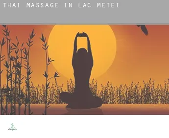Thai massage in  Lac-Metei